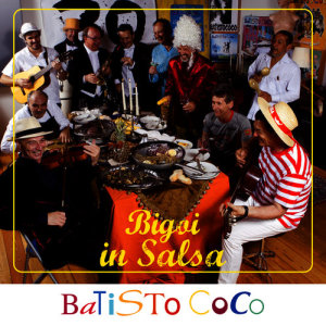 Batisto Coco的專輯Bigoi in salsa
