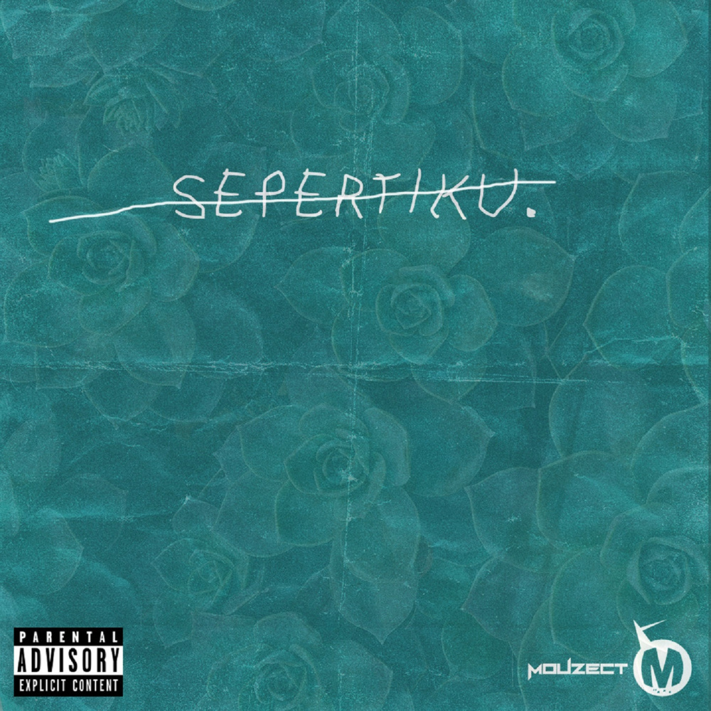 Sepertiku (Explicit)