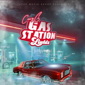 Craig G的專輯Gas Station Lights (Explicit)