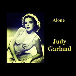 Judy Garland的專輯Alone