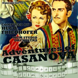 Adventures of Casanova (Original Motion Picture Soundtrack)