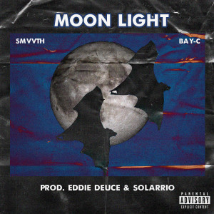 Smvvth的專輯Moonlight (Explicit)