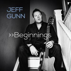 Jeff Gunn的專輯Beginnings