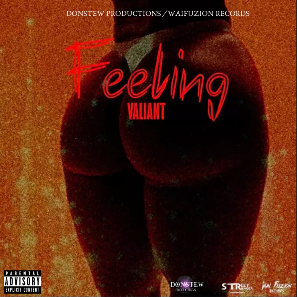 Feeling (Explicit)