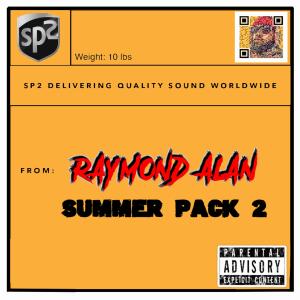 Raymond Alan的專輯SUMMER PACK 2 (Explicit)