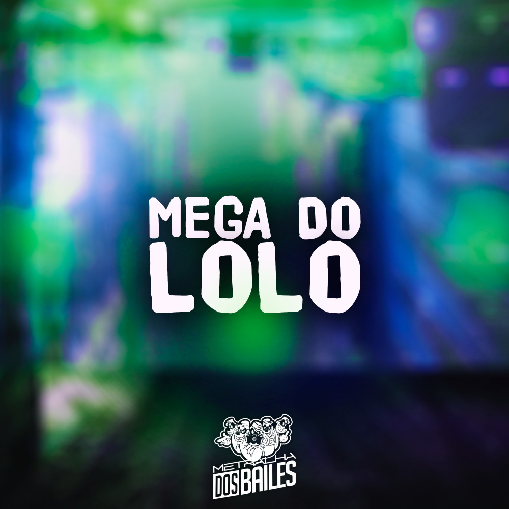 Mega do Lolo