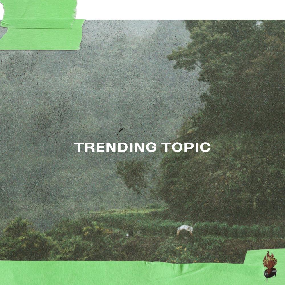Trending Topic (Explicit)