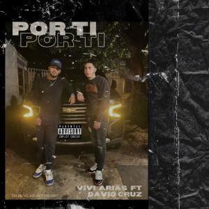 Listen to Por Ti song with lyrics from Vivi Arias