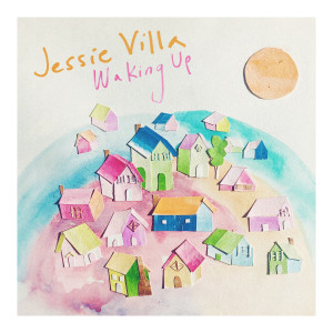 Jessie Villa的專輯Waking Up