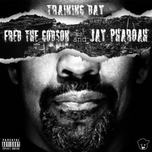 Album Training Day (Explicit) from Fred the Godson