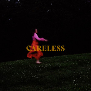 Carly Bannister的專輯Careless