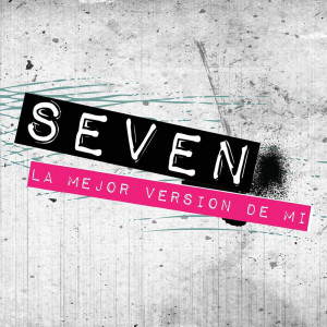Album La mejor versión de mi from Seven 7.