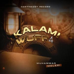 Muhammad Meleri的專輯Kalami Wuff 4