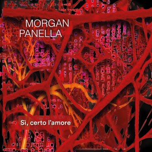 Album Sì, certo l'amore oleh Morgan