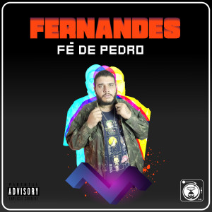 收聽Fernandes的Fé de Pedro歌詞歌曲