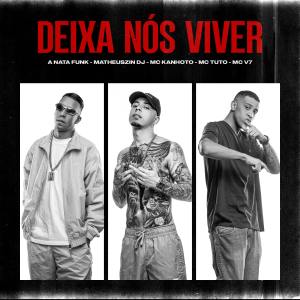 Album Deixa Nós Viver oleh Mc Tuto