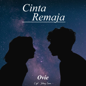 Ovie的專輯Cinta Remaja
