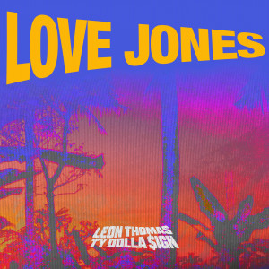 Album Love Jones from Ty Dolla $ign