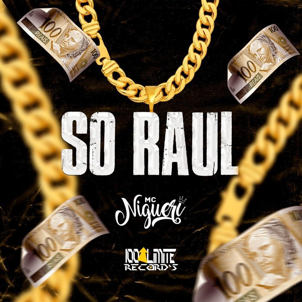 Só Raul (Explicit)
