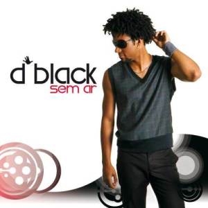 收聽D Black的Sem Ar歌詞歌曲