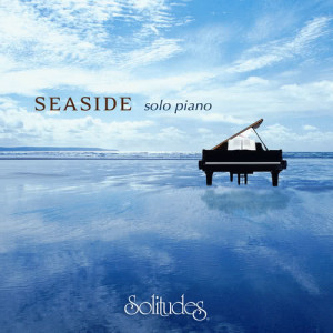 收聽Dan Gibson's Solitudes的Ode to the Sea歌詞歌曲