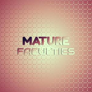 Various的专辑Mature Faculties