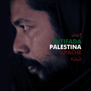 Album Intifada Palestina from Apache
