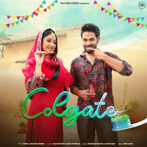 Listen to Colgate song with lyrics from Raj Mawar
