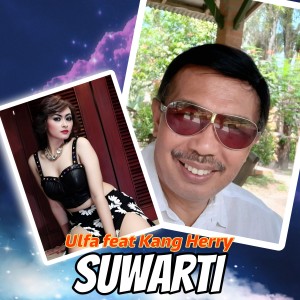 Listen to Suwarti song with lyrics from Ulfa