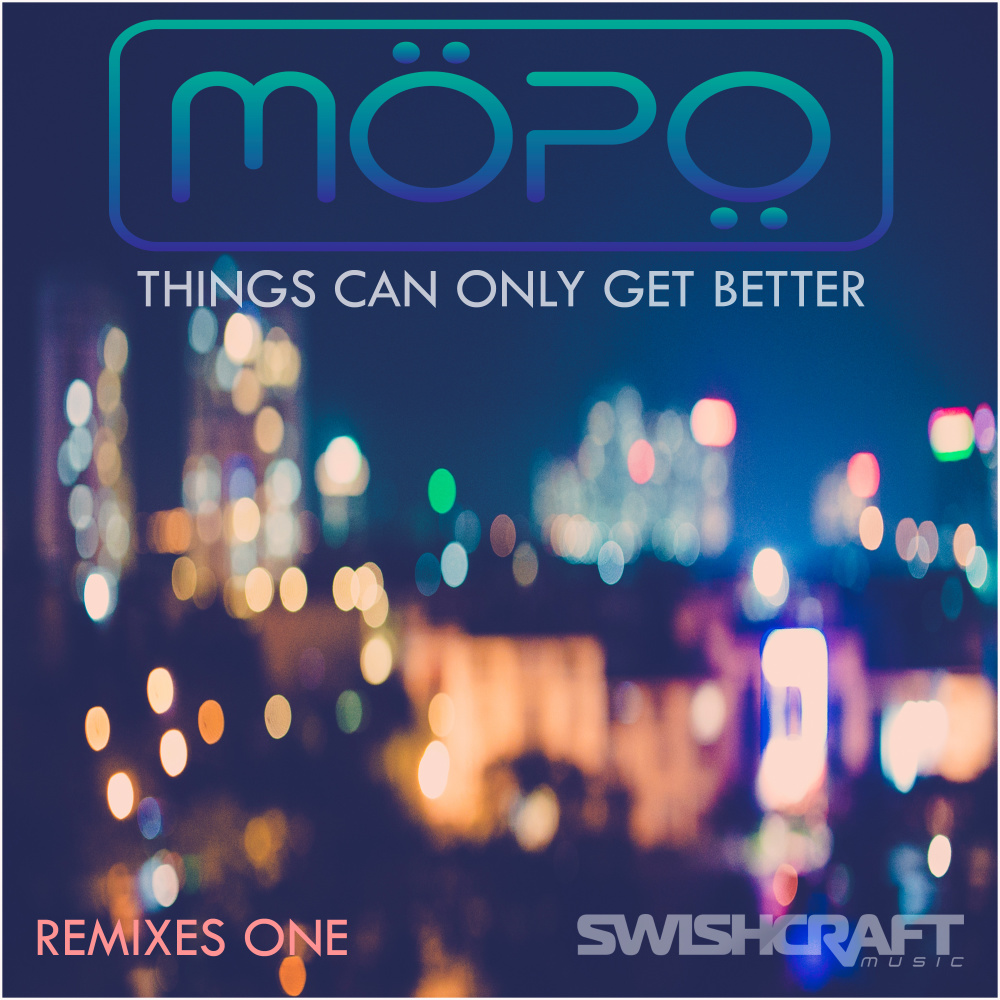 Things Can Only Get Better (Tim Graham Club Edit Mix)