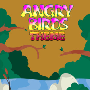 Album Angry Birds Theme from The Video Game Music Orchestra