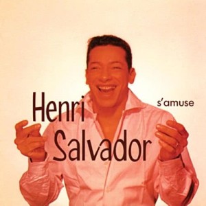 收聽Henri Salvador的Comme Il Est Adroit Ce P'tit歌詞歌曲