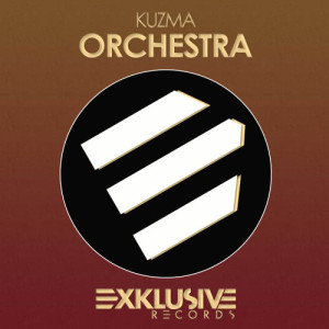ดาวน์โหลดและฟังเพลง Orchestra (Original Mix) พร้อมเนื้อเพลงจาก KUZMA