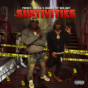 收听Prince Dreda的Sustivities (Explicit)歌词歌曲