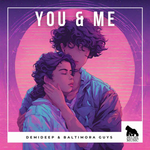 Demideep的專輯You & Me