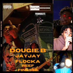 Guitar Session 007 (feat. JayJay Flocka & Reef Finesse) (Explicit)