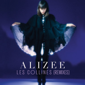 收聽Alizee的Les collines (Radio Edit)歌詞歌曲