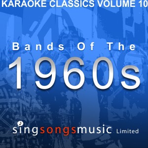 1960s Karaoke Band的專輯Karaoke Classics Volume 10 - Bands Of The 1960s