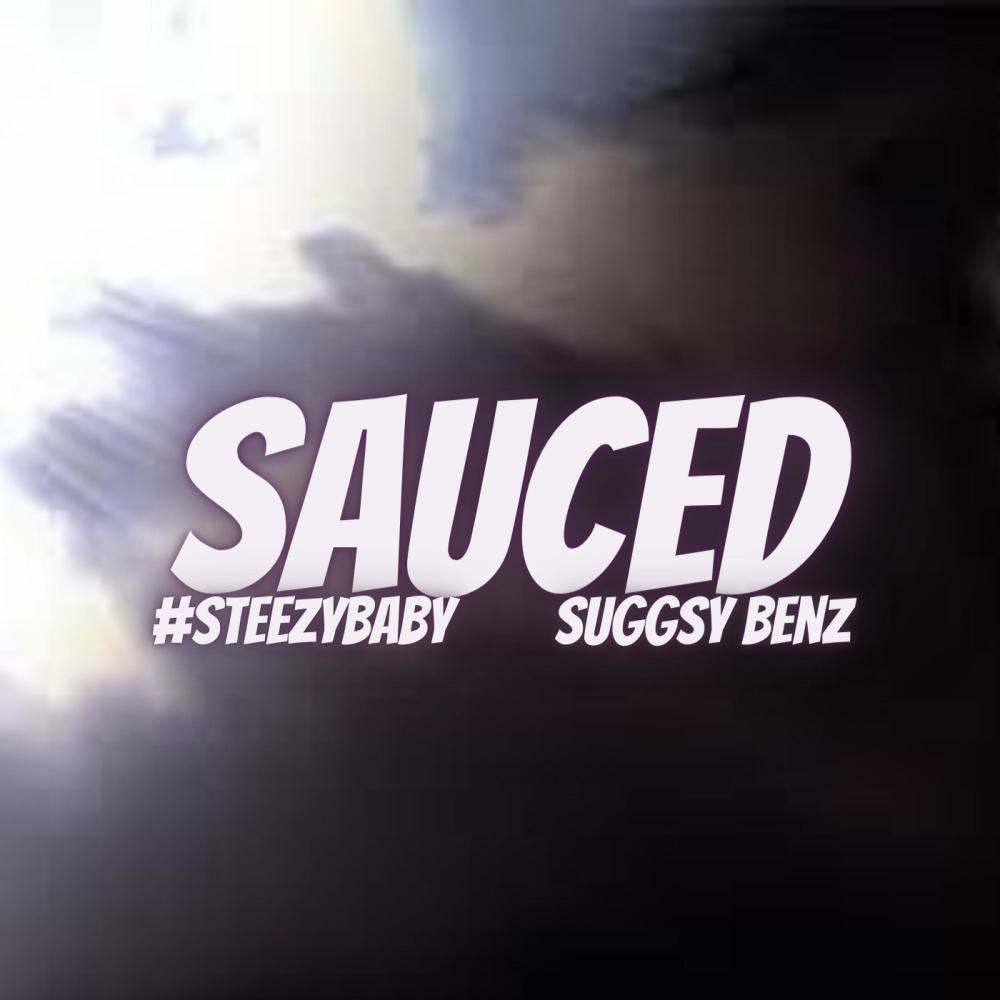 Sauced (feat. Suggsy Benz) (Explicit)