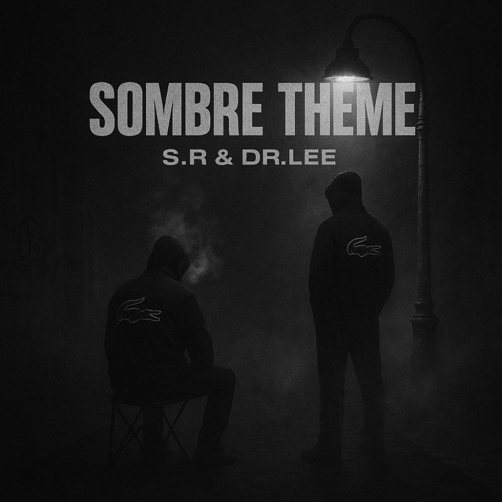 SOMBRE THEME I (Explicit)