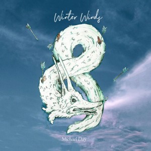 收聽Michael Day的Winter Winds歌詞歌曲