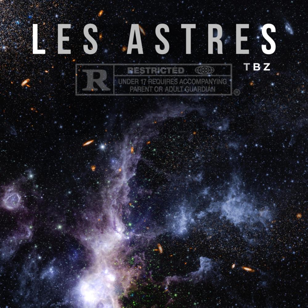 Les Astres (Explicit)