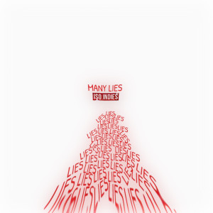 Iso Indies的專輯Many Lies (Explicit)