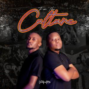 อัลบัม For The Culture ศิลปิน The Capable Boyz