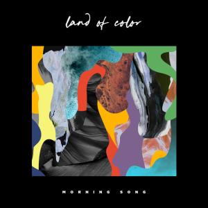 ดาวน์โหลดและฟังเพลง Morning Song พร้อมเนื้อเพลงจาก Land of Color