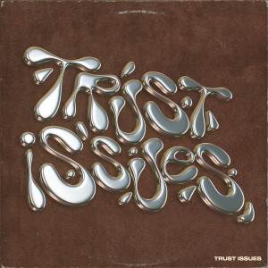 อัลบัม Trust Issues (feat. Samuel Seo) ศิลปิน zoey