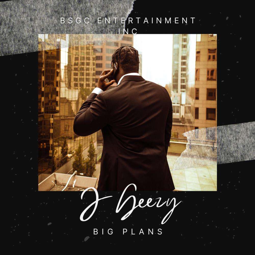 Big Plans (feat. Geezy)