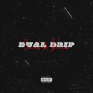 收聽Coral Dos Flow的Dual Drip歌詞歌曲