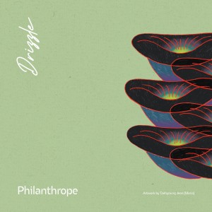 Album Drizzle from Philanthrope