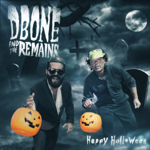ดาวน์โหลดและฟังเพลง Imma Spook You Up พร้อมเนื้อเพลงจาก DBone and The Remains